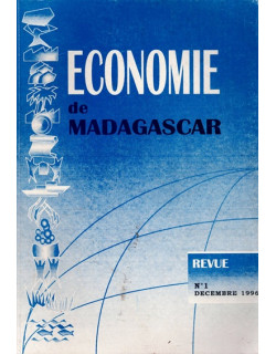ECONOMIE DE MADAGASCAR - REVUE N°1 - DECEMBRE 1996