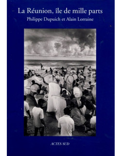 LA REUNION, ÎLE DE MILLE PARTS - ALAIN LORRAINE - 2001 LA REUNION, ÎLE DE MILLE PARTS - ALAIN LORRAINE - 2001