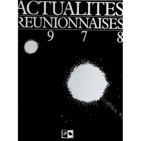 ACTUALITE REUNIONNAISE - ROBERT CHAUDENSON - 1978