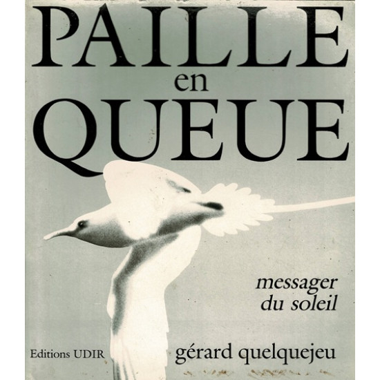 PAILLE EN QUEUE - GERARD QUELQUEJEU -1986
