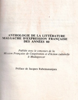 ANTHOLOGIE DE LA LITTÉRATURE MALGACHE - LILIANE RAMAROSOA -1994