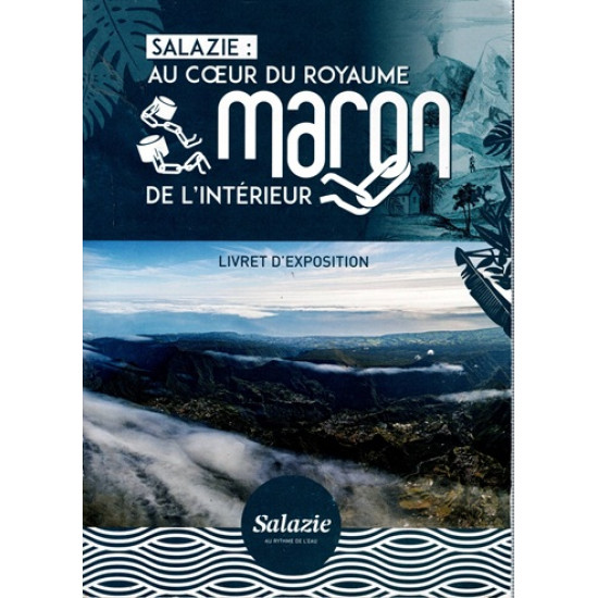 SALAZIE - AU COEUR DU ROYAUME MARON - 2020