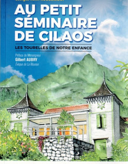 AU PETIT SEMINAIRE DE CILAOS - GEAORGES HENRI ROUGEMONT - 2023
