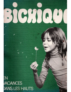 BICHIQUE, LA PETITE REUNIONNAISE, EN VACANCES DANS LES HAUTS - MARIE JOSEE BARRE - 1980