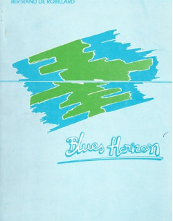 BLUES HORIZON - BERTRAND DE ROBILLARD - 1991