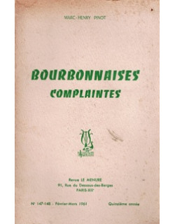 BOURBONNAISES COMPLAINTES - MARC-HENRY PINOT - 1961 BOURBONNAISES COMPLAINTES - MARC-HENRY PINOT - 1961