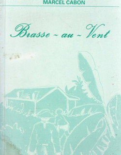 BRASSE AU VENT - MARCEL CABON - VERSION 1989 BRASSE AU VENT - MARCEL CABON - VERSION 1989
