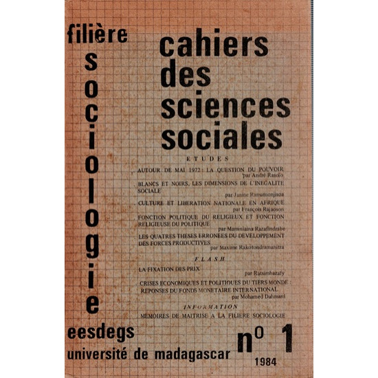 CAHIER DES SCIENCES SOCIALES N°1 - UNIVERSITE DE MADAGASCAR - 1984
