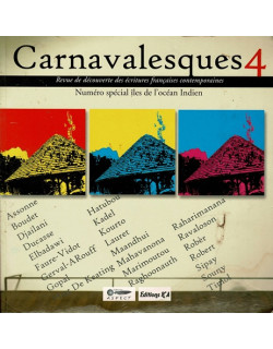 CARNAVALESQUES 4 - NUMERO SPECIAL OCEAN INDIEN - 2010