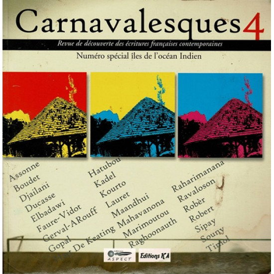 CARNAVALESQUES 4 - NUMERO SPECIAL OCEAN INDIEN - 2010