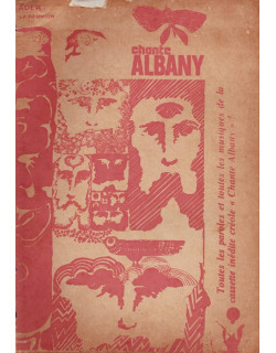 CHANTE ALBANY - PAROLES ET MUSIQUES DE LA CASSETTE INEDITE ALBANY - ADER - 1978 