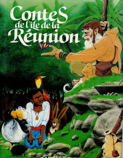 CONTES DE L'ÎLE DE LA REUNION - ISABELLE HOARAU - 1989