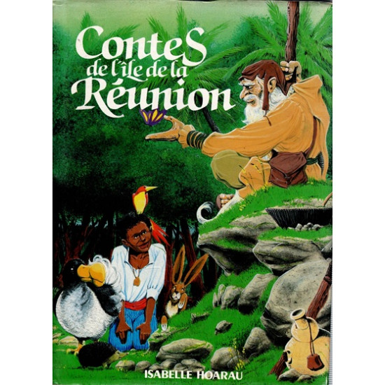 CONTES DE L'ÎLE DE LA REUNION - ISABELLE HOARAU - 1989