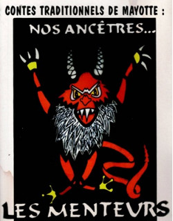 CONTES TRADITIONNELS DE MAYOTTE - NASSUR ATTOUMANI - 2017