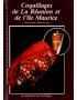 COQUILLAGES DE LA REUNION ET DE L'ÎLE MAURICE - JEAN DRIVAS - MAURICE JAY - 1988