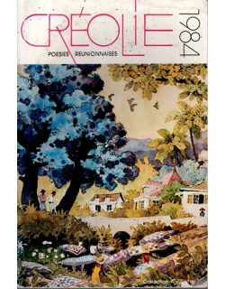 CREOLIE 1984 - POESIES REUNIONNAISES - JEAN FRANCOIS SAM-LONG