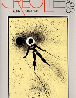 CREOLIE 1988 - GILBERT AUBRY / JEAN FRANCOIS SAM-LONG - 1988