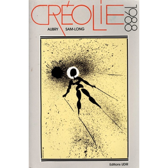 CREOLIE 1988 - GILBERT AUBRY / JEAN FRANCOIS SAM-LONG - 1988