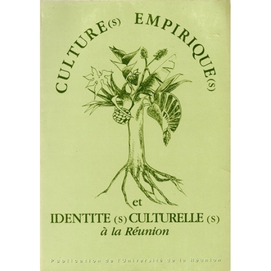 CULTURES EMPIRIQUES A LA REUNION - DANIEL BAGGIONI - 1985