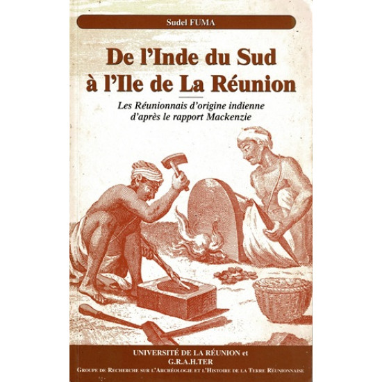 DE L'INDE DU SUD A L'ILE DE LA REUNION - SUDEL FUMA - 1999