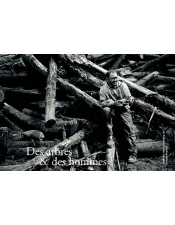 DES ARBRES ET DES HOMMES - FRANCOIS-LOUIS ATHENAS - 2013