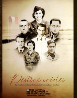 DESTINS CREOLES DANS LA SECONDE GUERRE MONDIALE - 12 PERSONNAGES - CHRISTIAN LEGROS - 2024