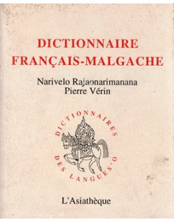 DICTIONNAIRE FRANCAIS-MALGACHE - NARIVELO RAJOA - PIERRE VERIN - 1993