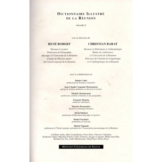 DICTIONNAIRE ILLUSTRE DE LA REUNION - VOLUME 2 - RENE ROBERT - CHRISTIAN BARAT - 1991