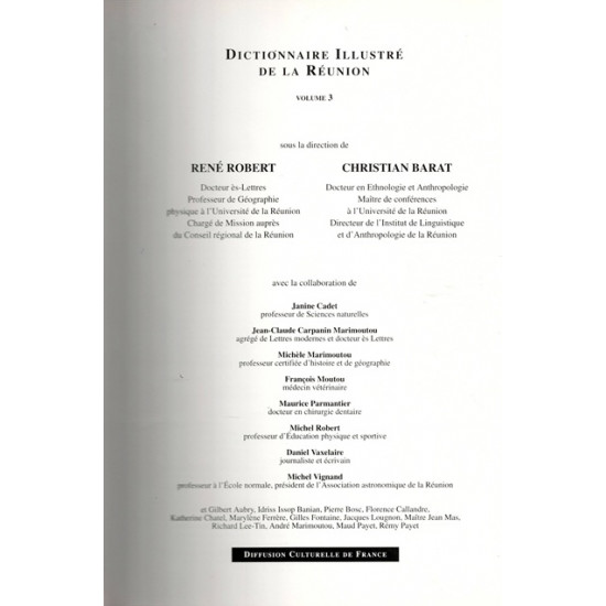 DICTIONNAIRE ILLUSTRE DE LA REUNION - VOLUME 3 - RENE ROBERT - CHRISTIAN BARAT - 1991