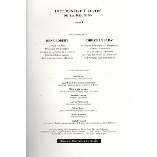 DICTIONNAIRE ILLUSTRE DE LA REUNION - VOLUME 4 - RENE ROBERT - CHRISTIAN BARAT - 1991
