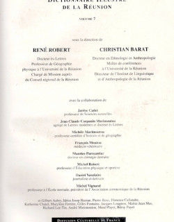 DICTIONNAIRE ILLUSTRE DE LA REUNION - VOLUME 7 - RENE ROBERT - CHRISTIAN BARAT - 1991