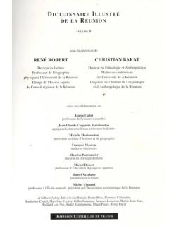 DICTIONNAIRE ILLUSTRE DE LA REUNION - VOLUME 5 - RENE ROBERT - CHRISTIAN BARAT - 1991 DICTIONNAIRE ILLUSTRE DE LA REUNION - VOLUME 5 - RENE ROBERT - CHRISTIAN BARAT - 1991