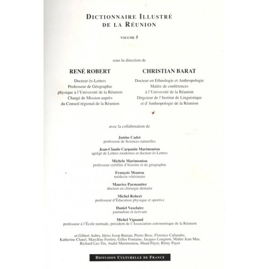DICTIONNAIRE ILLUSTRE DE LA REUNION - VOLUME 5 - RENE ROBERT - CHRISTIAN BARAT - 1991