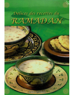 DELICES DES RECETTES DU RAMADAN - 2013
