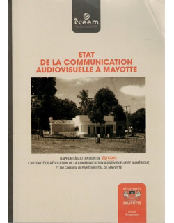 ETAT DE LA COMMUNICATION AUDIOVISUELLE A MAYOTTE - CCEEM - 2022