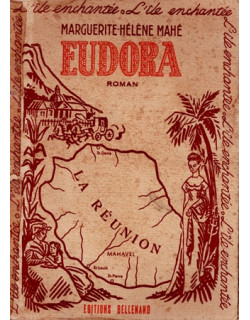 EUDORA - MARGUERITE-HELENE MAHE - 1ère VERSION - 1955