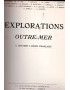 EXPLORATIONS OUTRE-MER - A TRAVERS L'UNION FRANCAISE - 1952