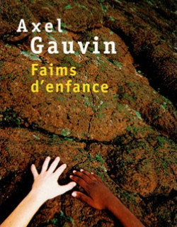 FAIMS D'ENFANCE - AXEL GAUVIN - VERSION 2011