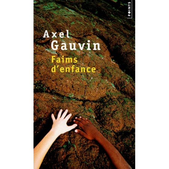FAIMS D'ENFANCE - AXEL GAUVIN - VERSION 2011