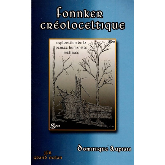 FONNKER CREOLOCELTIQUE - DOMINIQUE AUPIAIS - 2005