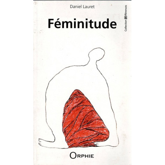 FEMINITUDE - DANIEL LAURET - 2019