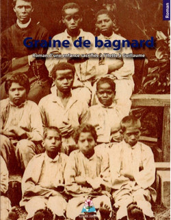 GRAINE DE BAGNARD - PASCALE MOIGNOUX - VERSION 2006