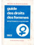 GUIDE DES DROITS DES FEMMES - OUTRE-MER - 1983