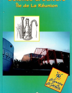 GUIDE PRATIQUE SCIENCE ET CULTURE - LA REUNION - ENIS ROCKEL - 1998