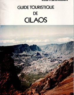 GUIDE TOURISTIQUE DE CILAOS - VICTOR PETIT DE LA RHODIERE - 1978