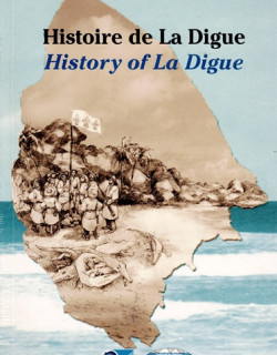 HISTOIRE DE LA DIGUE - SEYCHELLES - JULIEN DURUP - 2009
