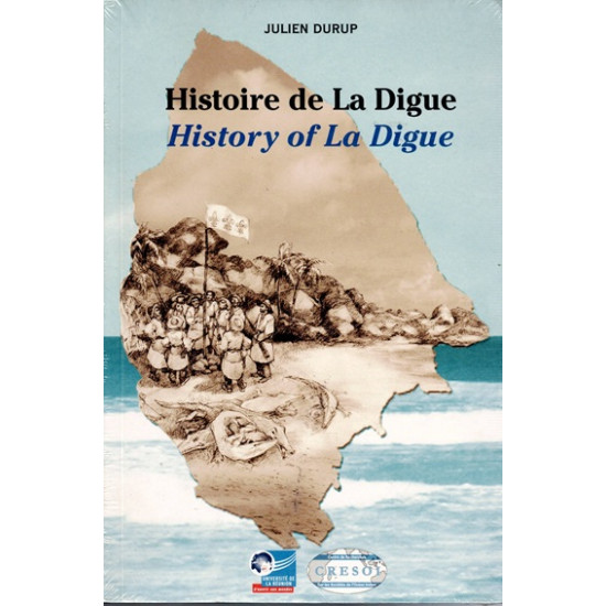 HISTOIRE DE LA DIGUE - SEYCHELLES - JULIEN DURUP - 2009