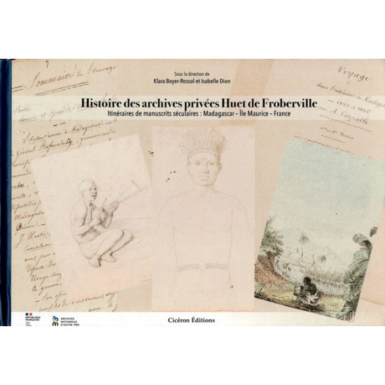 HISTOIRE DES ARCHIVES PRIVEES HUET DE FROBERVILLE - 2024