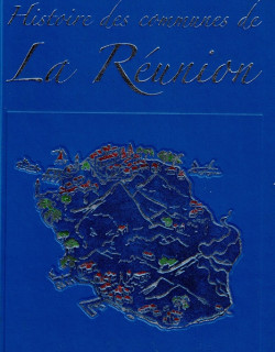 HISTOIRE DES COMMUNES DE LA REUNION - VOLUME 2 - ETANG-SALE - PL. DES PALIMISTES - LE PORT - LE TAMPON - PETITE-ILE - SAINT-ANDRE -2009