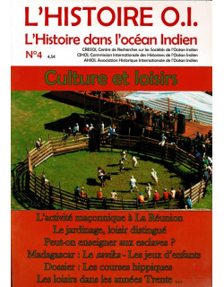 L'HISTOIRE DANS L'OCEAN INDIEN - N°4 - CULTURE ET LOISIRS - 2016